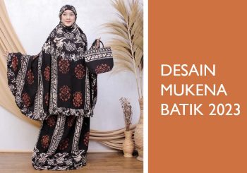 Desain Mukena Batik 2023
